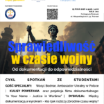 Poznań: Spotkanie z cyklu "Sprawiedliwość w czasie wojny — od dokumentacji do odpowiedzialności"